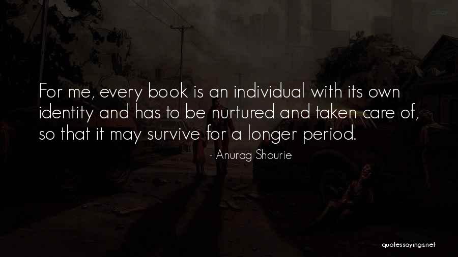 Book Book Lovers Quotes By Anurag Shourie Book Book Lovers Quotes By Anurag Shourie
