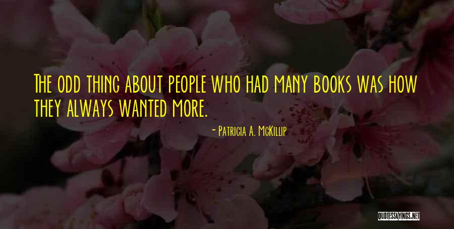Book Book Lovers Quotes By Patricia A. McKillip Book Book Lovers Quotes By Patricia A. McKillip