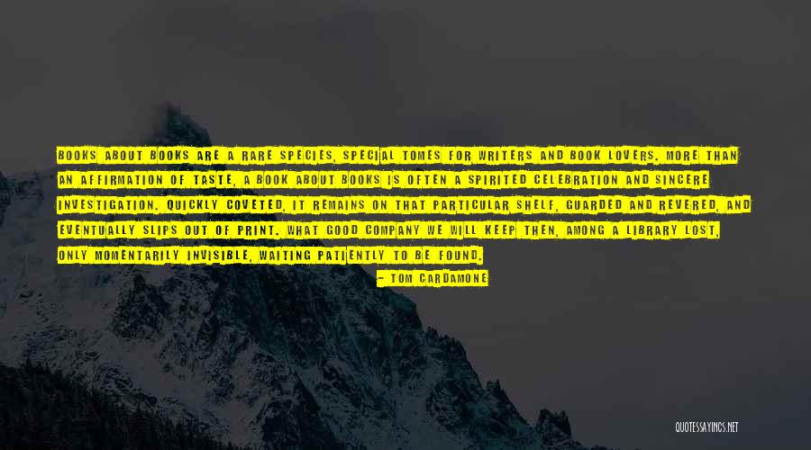 Book Book Lovers Quotes By Tom Cardamone Book Book Lovers Quotes By Tom Cardamone