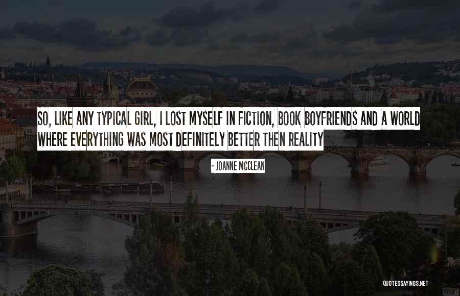 Book Boyfriends Quotes By Joanne McClean Book Boyfriends Quotes By Joanne McClean