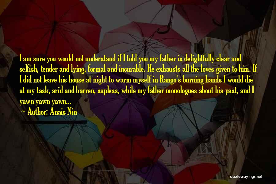 Book Burning Quotes By Anais Nin