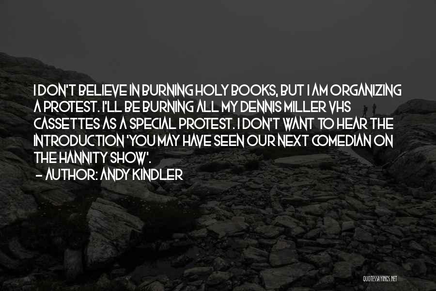 Book Burning Quotes By Andy Kindler