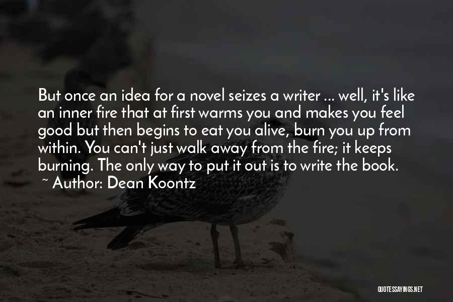 Book Burning Quotes By Dean Koontz