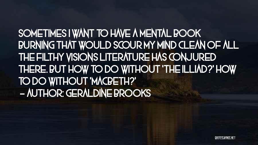 Book Burning Quotes By Geraldine Brooks