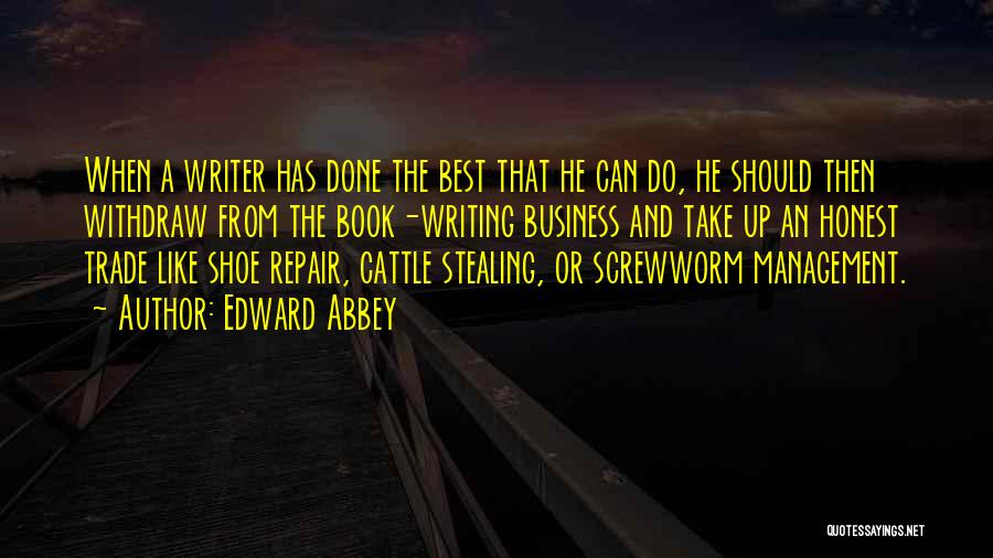 Book Business Quotes By Edward Abbey