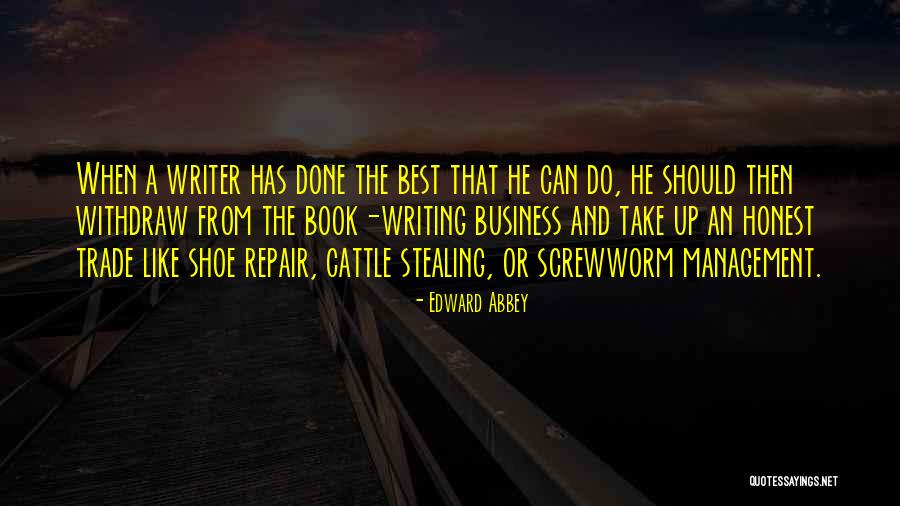 Book Business Quotes By Edward Abbey