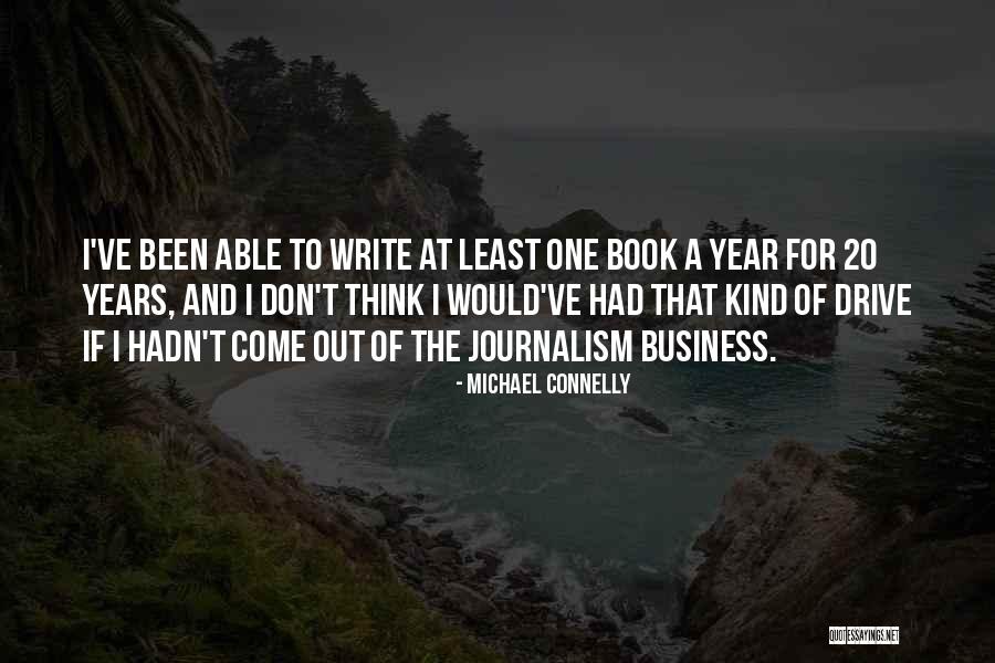 Book Business Quotes By Michael Connelly