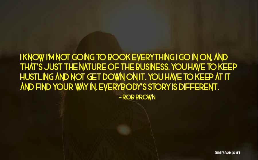 Book Business Quotes By Rob Brown Book Business Quotes By Rob Brown