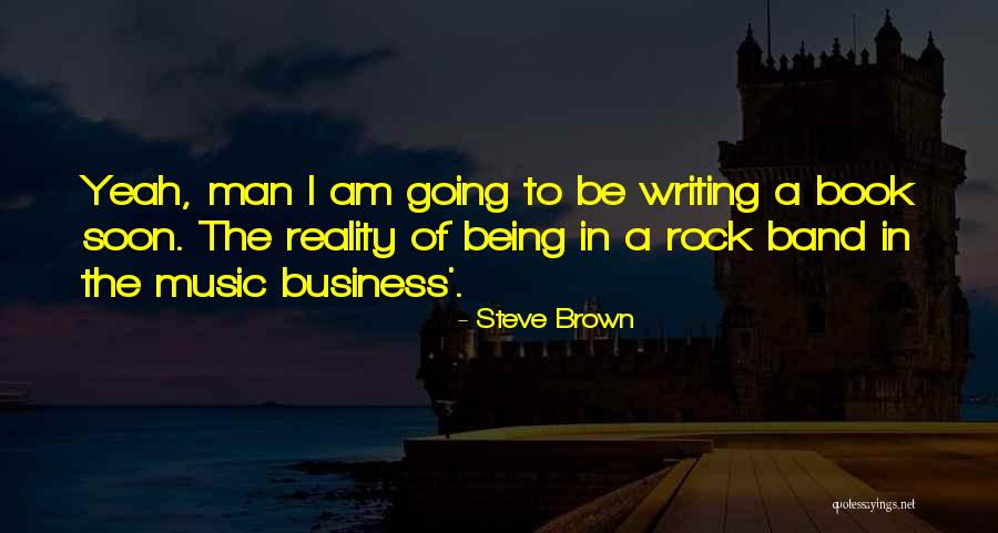 Book Business Quotes By Steve Brown