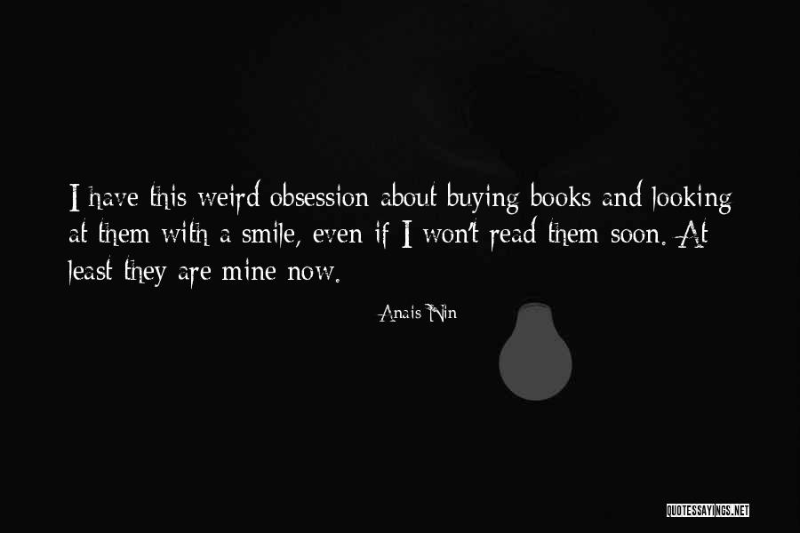 Book Buying Quotes By Anais Nin