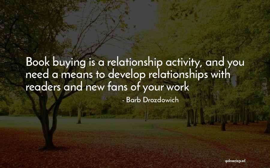 Book Buying Quotes By Barb Drozdowich Book Buying Quotes By Barb Drozdowich