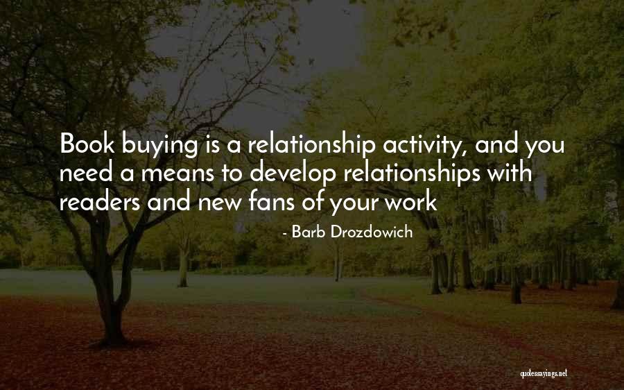 Book Buying Quotes By Barb Drozdowich