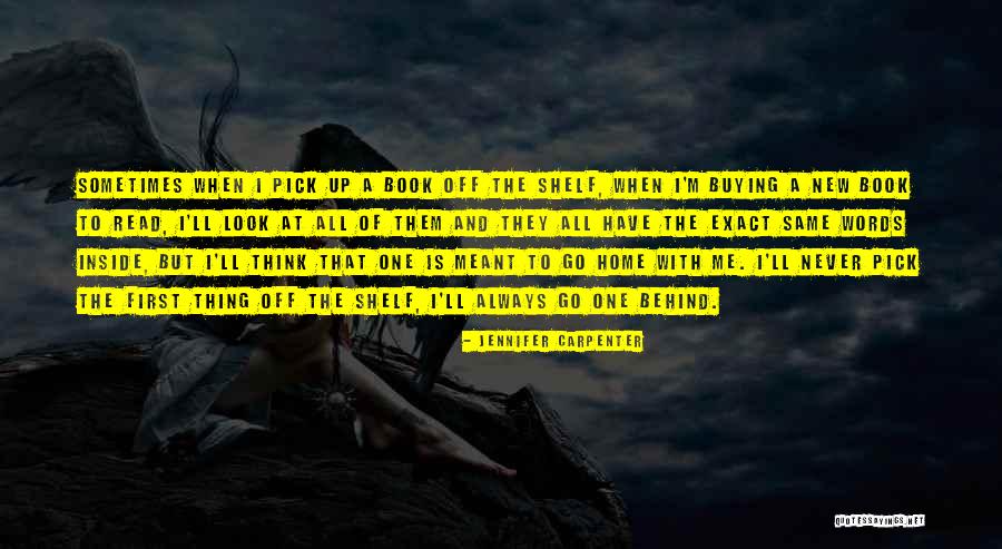 Book Buying Quotes By Jennifer Carpenter Book Buying Quotes By Jennifer Carpenter