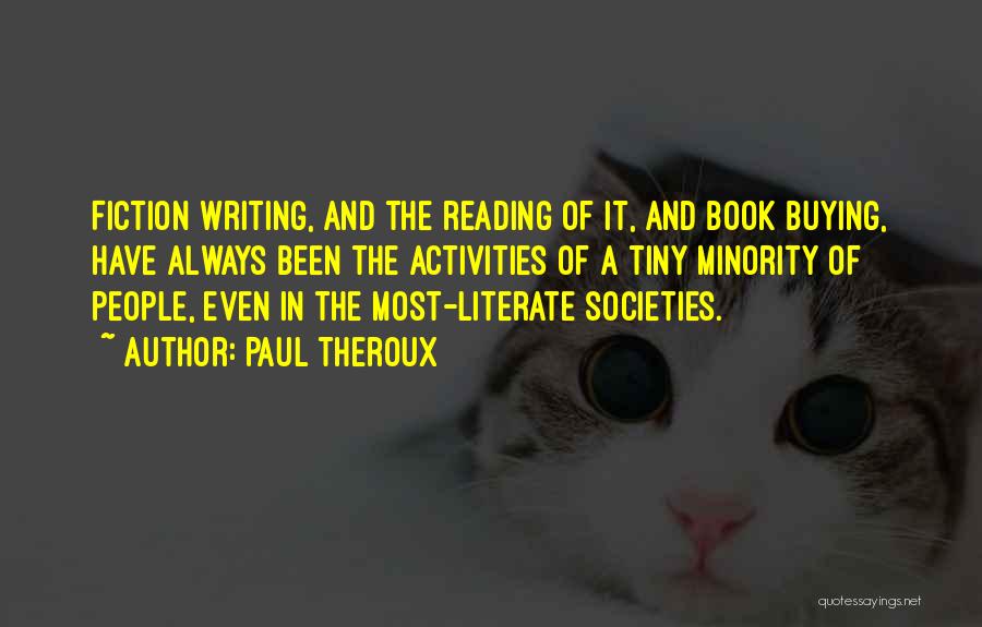 Book Buying Quotes By Paul Theroux