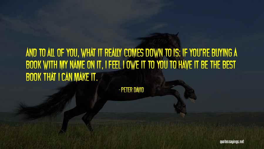 Book Buying Quotes By Peter David Book Buying Quotes By Peter David