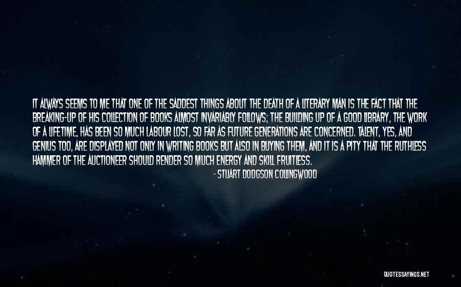 Book Buying Quotes By Stuart Dodgson Collingwood