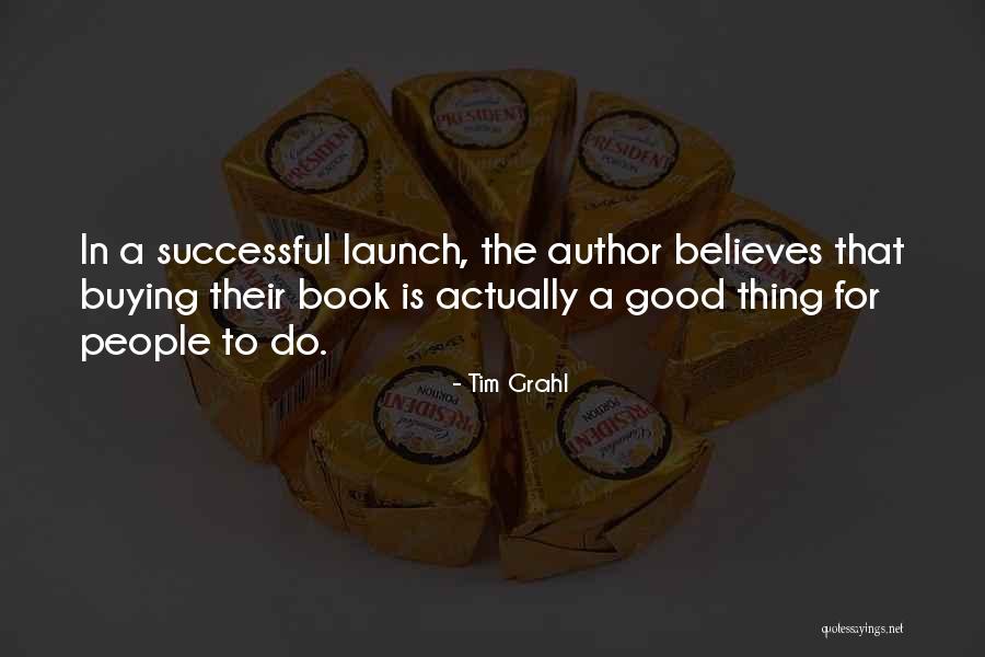 Book Buying Quotes By Tim Grahl