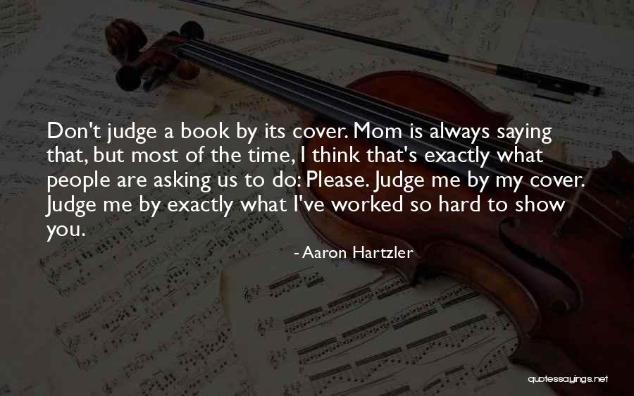 Book By Cover Quotes By Aaron Hartzler Book By Cover Quotes By Aaron Hartzler