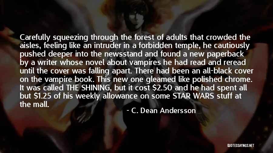 Book By Cover Quotes By C. Dean Andersson Book By Cover Quotes By C. Dean Andersson