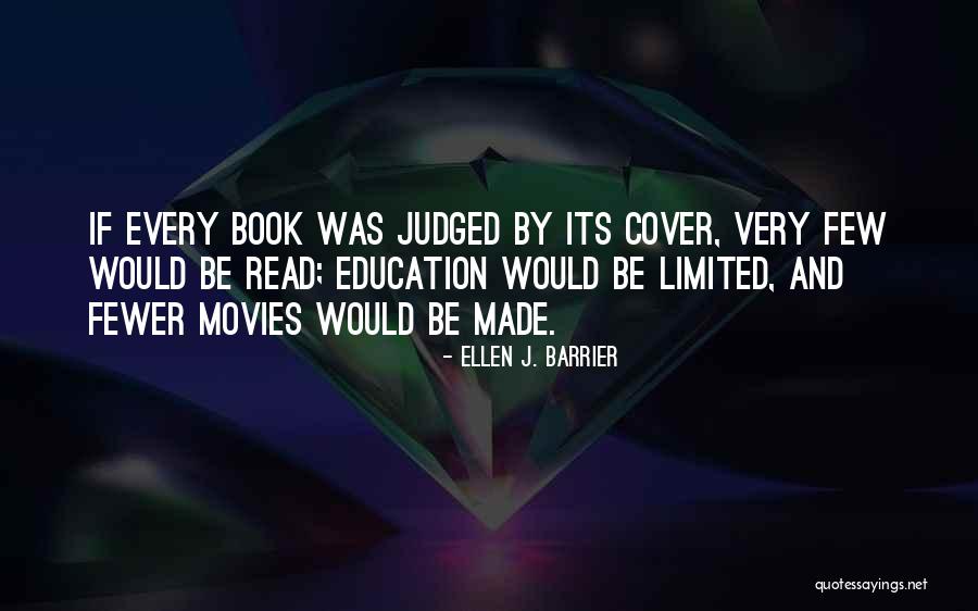 Book By Cover Quotes By Ellen J. Barrier Book By Cover Quotes By Ellen J. Barrier