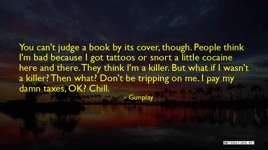 Book By Cover Quotes By Gunplay Book By Cover Quotes By Gunplay