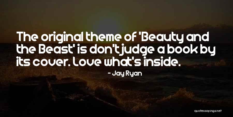 Book By Cover Quotes By Jay Ryan Book By Cover Quotes By Jay Ryan