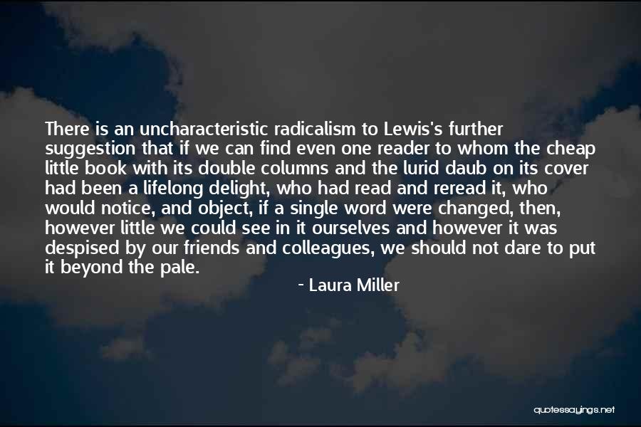 Book By Cover Quotes By Laura Miller Book By Cover Quotes By Laura Miller