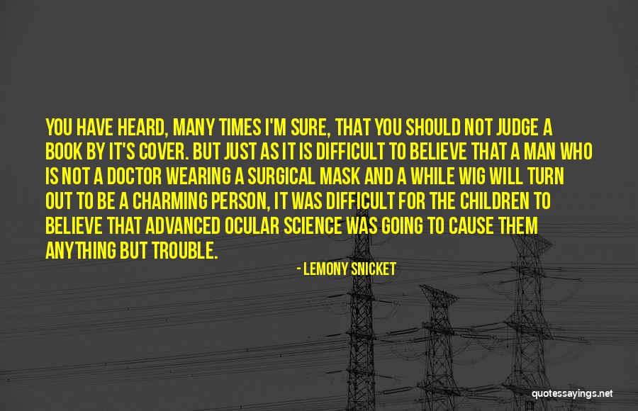 Book By Cover Quotes By Lemony Snicket Book By Cover Quotes By Lemony Snicket