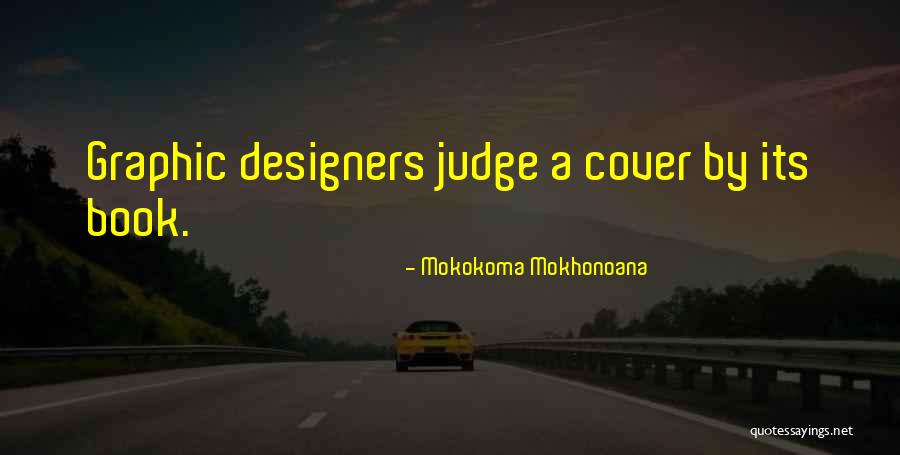 Book By Cover Quotes By Mokokoma Mokhonoana Book By Cover Quotes By Mokokoma Mokhonoana