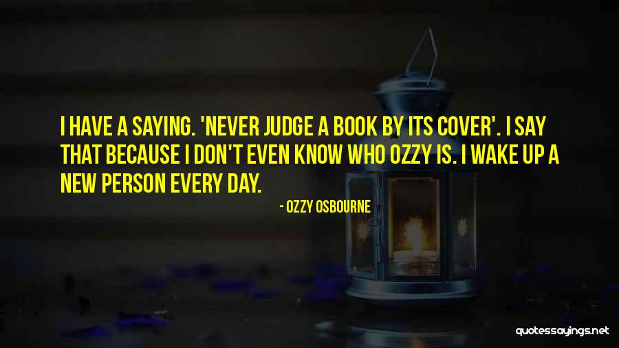Book By Cover Quotes By Ozzy Osbourne Book By Cover Quotes By Ozzy Osbourne