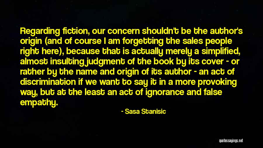 Book By Cover Quotes By Sasa Stanisic Book By Cover Quotes By Sasa Stanisic