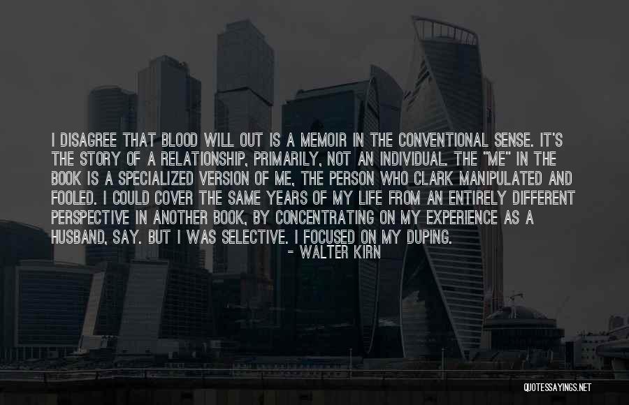 Book By Cover Quotes By Walter Kirn Book By Cover Quotes By Walter Kirn