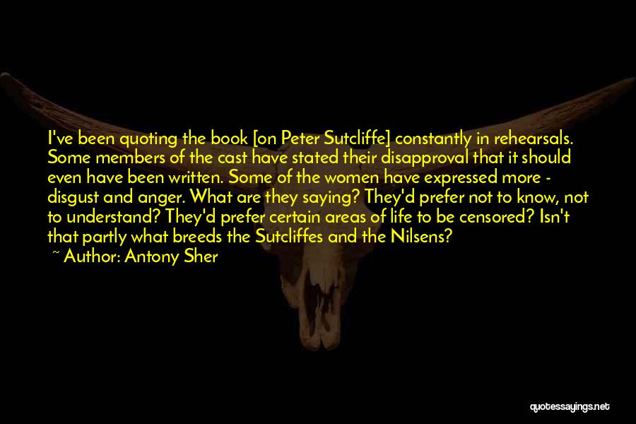 Book Censorship Quotes By Antony Sher