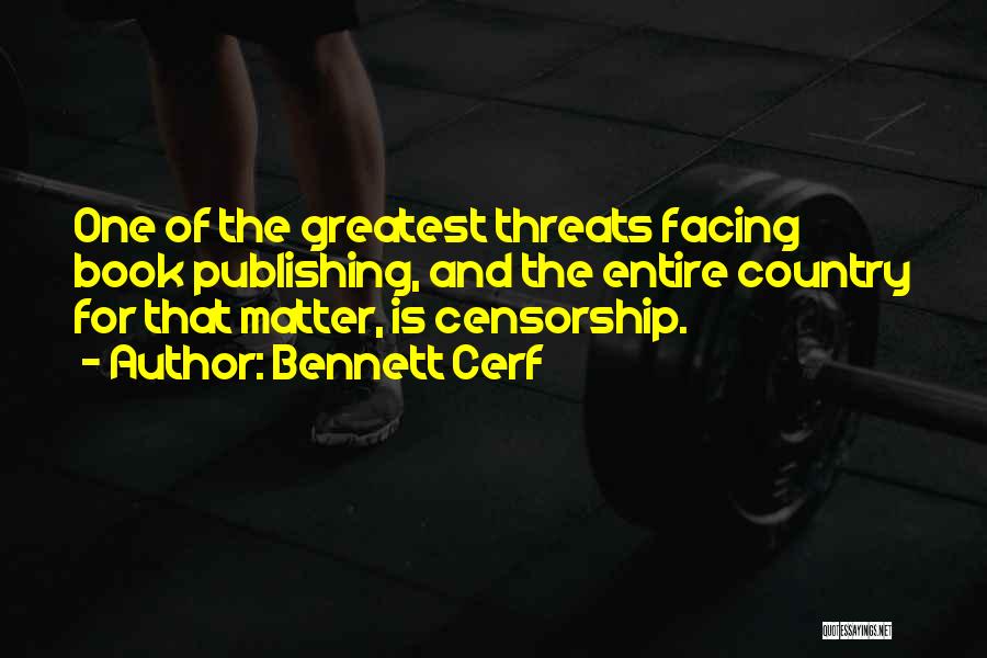 Book Censorship Quotes By Bennett Cerf