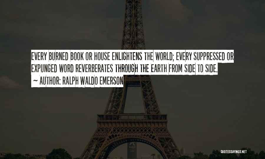 Book Censorship Quotes By Ralph Waldo Emerson