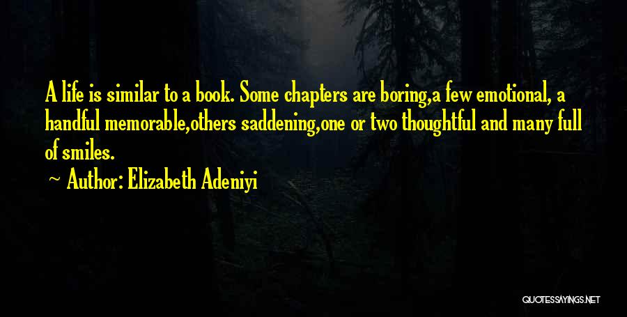 Book Chapters Quotes By Elizabeth Adeniyi