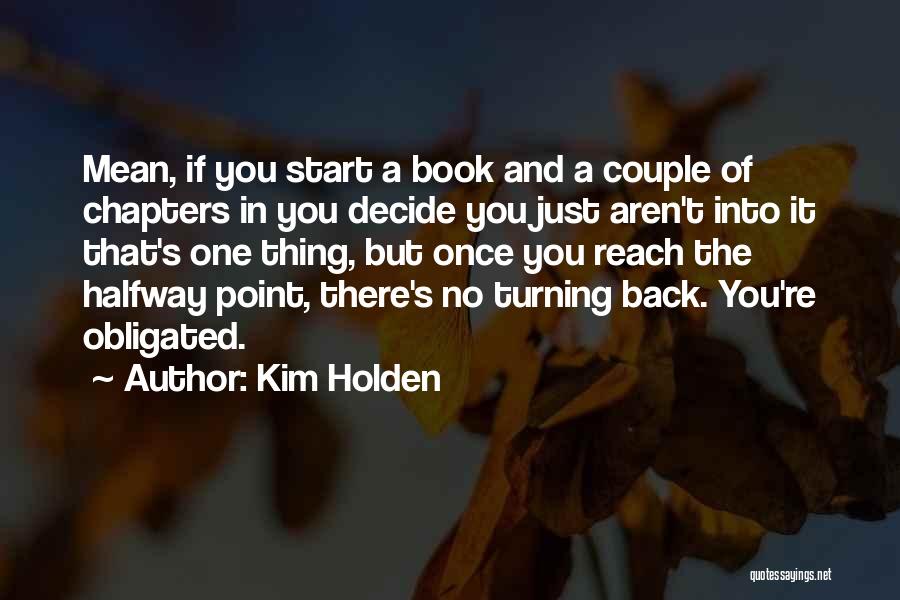 Book Chapters Quotes By Kim Holden