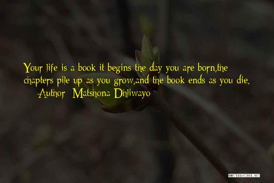 Book Chapters Quotes By Matshona Dhliwayo