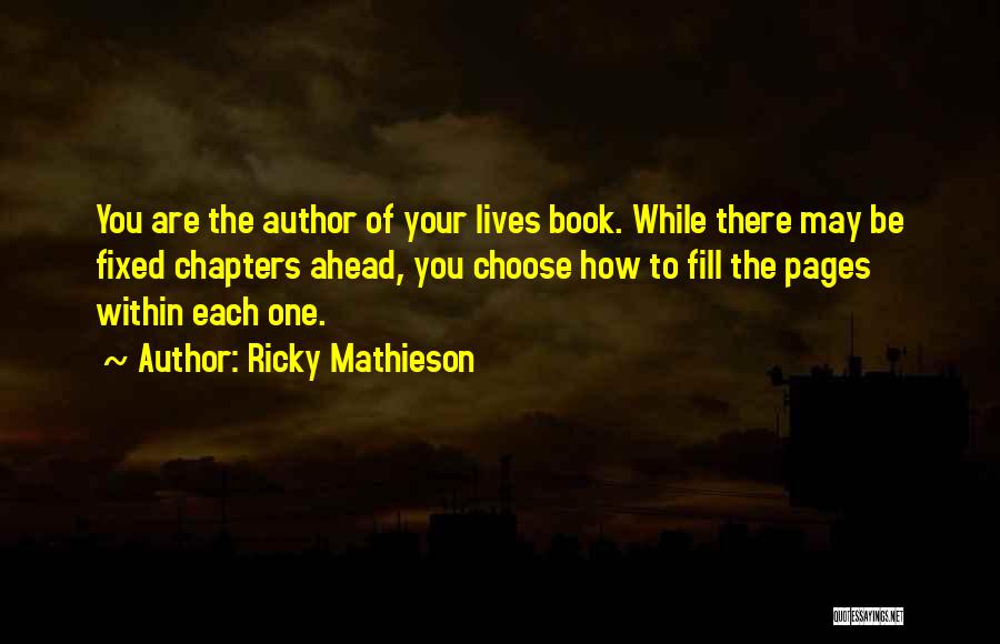 Book Chapters Quotes By Ricky Mathieson