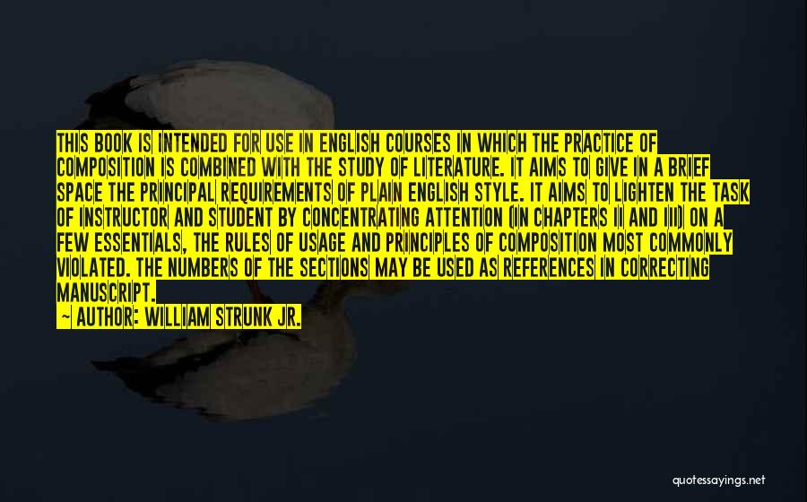 Book Chapters Quotes By William Strunk Jr.