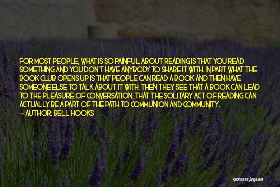 Book Club Quotes By Bell Hooks