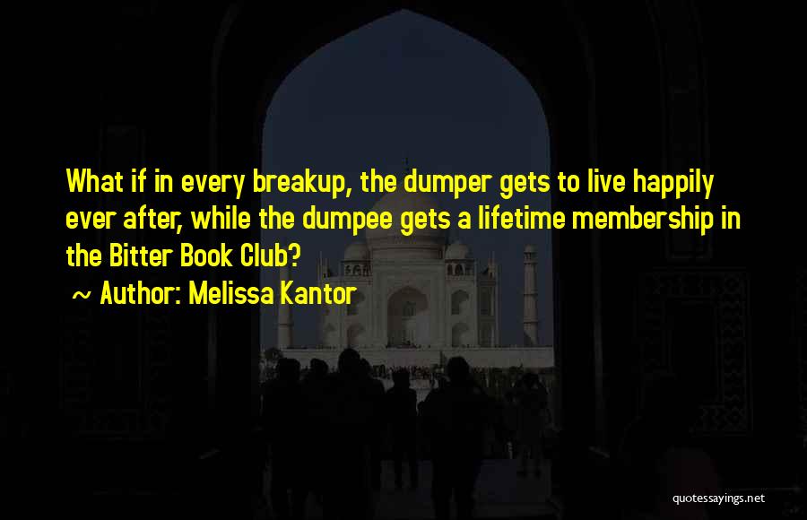 Book Club Quotes By Melissa Kantor