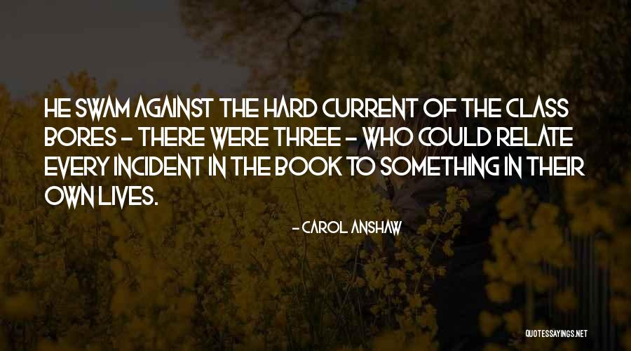 Book Clubs Quotes By Carol Anshaw Book Clubs Quotes By Carol Anshaw