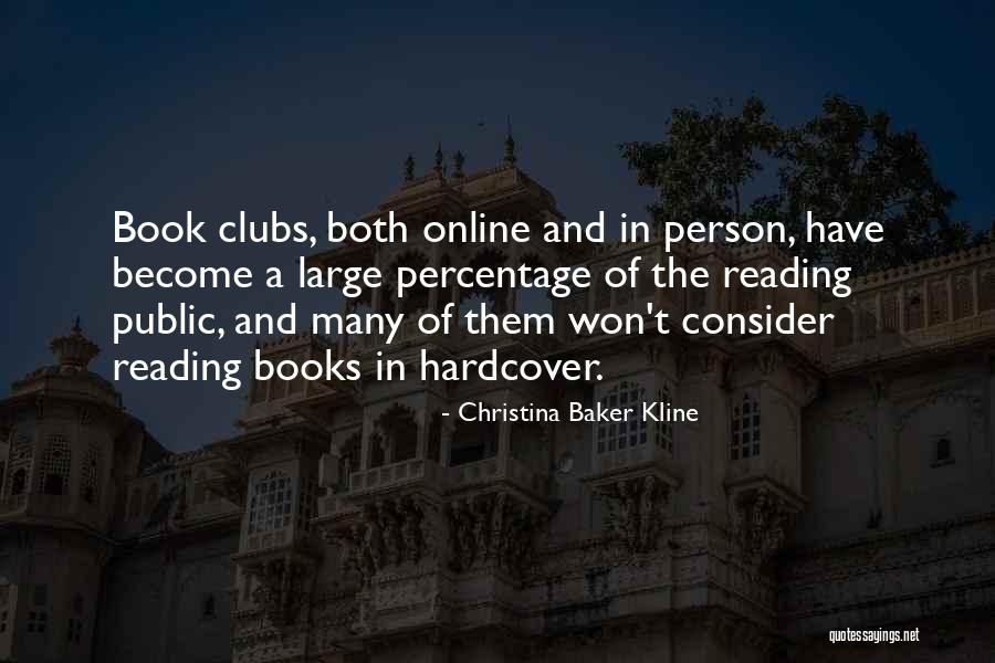 Book Clubs Quotes By Christina Baker Kline Book Clubs Quotes By Christina Baker Kline