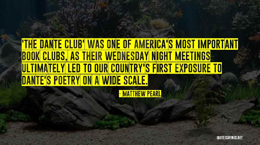 Book Clubs Quotes By Matthew Pearl Book Clubs Quotes By Matthew Pearl