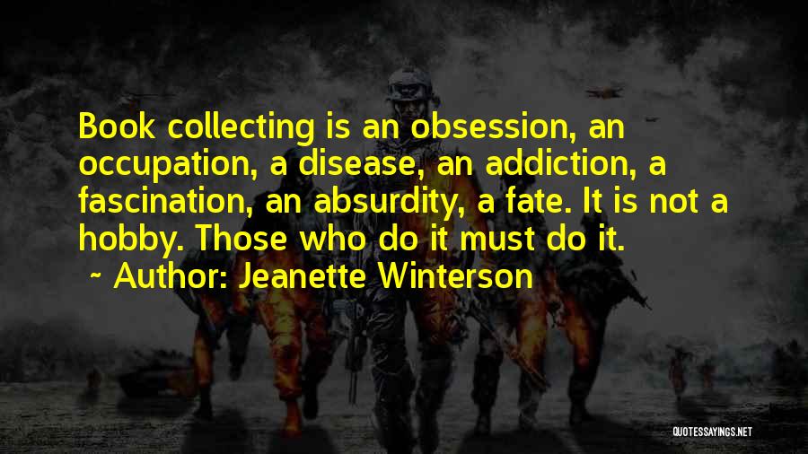 Book Collecting Quotes By Jeanette Winterson