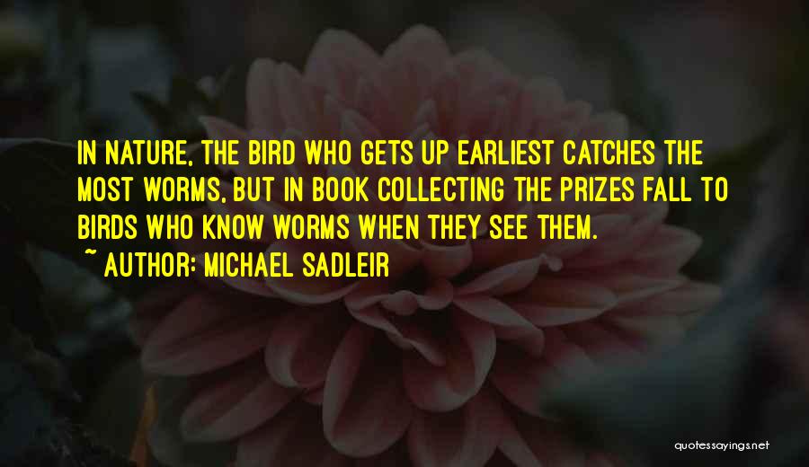 Book Collecting Quotes By Michael Sadleir