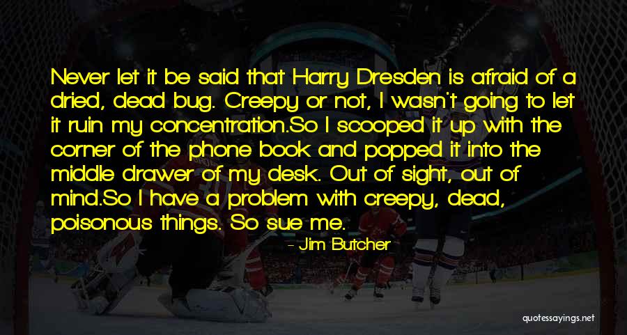 Book Corner Quotes By Jim Butcher Book Corner Quotes By Jim Butcher