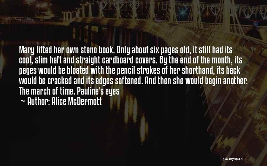 Book Covers Quotes By Alice McDermott