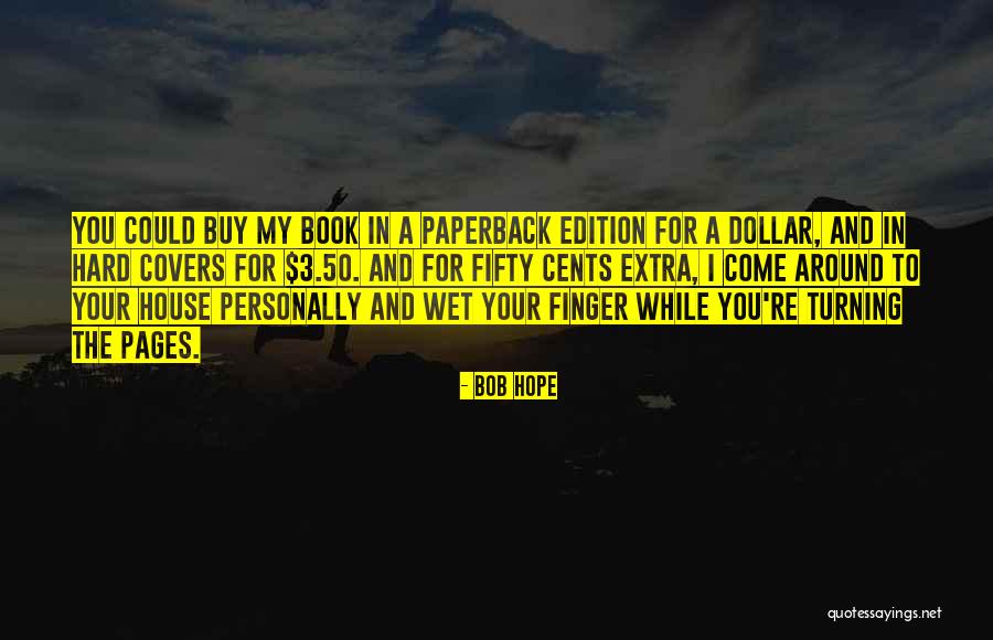 Book Covers Quotes By Bob Hope